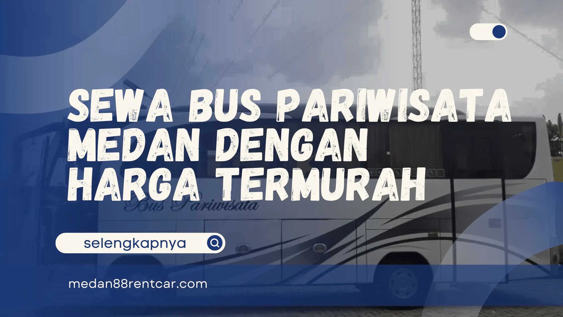 Bus Pariwisata Medan